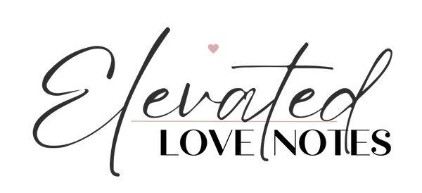 Elevated Love Notes